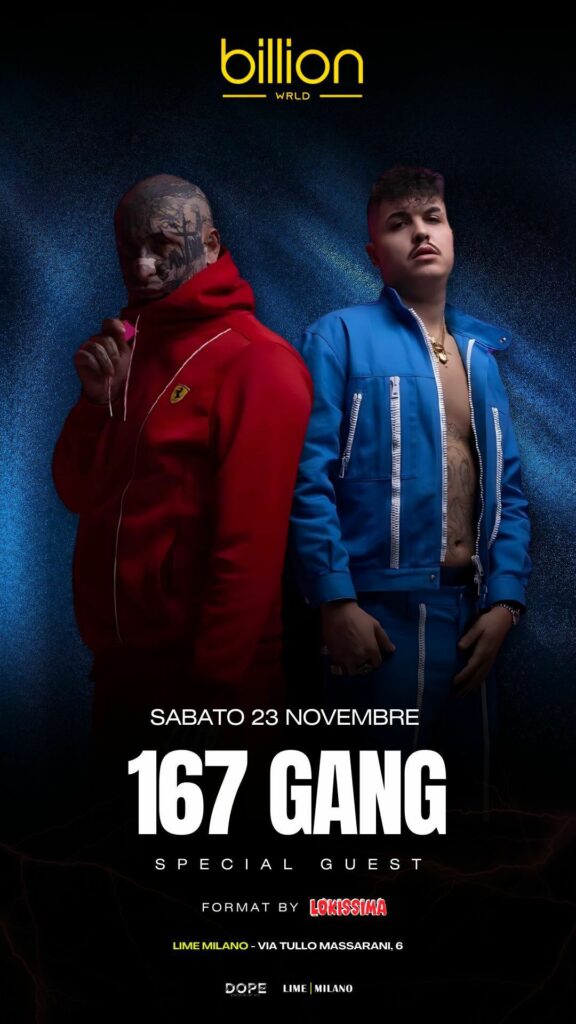 LIME MILANO PRESENTA 167 GANG LIVE - 23.11.24